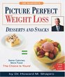 Dr Shapiro's Picture Perfect Weight Loss Desserts  Snacks