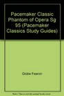 The Phantom of the Opera Study Guide