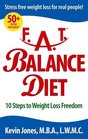 FAT Balance Diet 10 Steps to Weight Loss Freedom