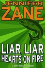 Liar Liar Hearts On Fire