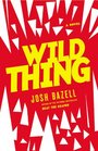 Wild Thing (Peter Brown, Bk 2) (Audio CD) (Unabridged)