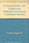 Environmental Law Cases and Materials