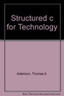 Structured c for Technology