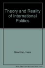 Theory and Reality of International Politics