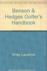 Benson and Hedges Golfer's Handbook 1984
