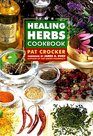 The Healing Herbs Cookbook