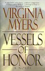 Vessels of Honor A Novel