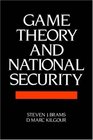 Game Theory and National Security