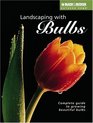 Landscaping with Bulbs