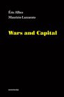 Wars and Capital  / Foreign Agents