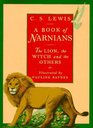A Book of Narnians The Lion the Witch and the Others