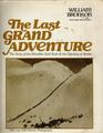 The last grand adventure