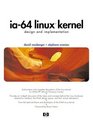 IA64 Linux Kernel Design and Implementation