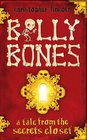 Billy Bones A Tale from the Secrets Closet