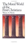 The Moral World of the First Christians