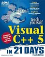 Sams Teach Yourself Visual C 5 in 21 Days Fourth Edition