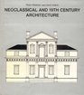 Neoclassical and 19th Century Architecture