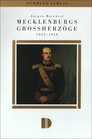 Mecklenburgs Grossherzoge 18151918