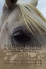 Breeds of Empire The 'Invention' of the Horse in Southeast Asia and Southern Africa 15001950