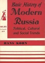Basic History of Modern Russia Political Cultural and Social Trends