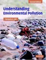 Understanding Environmental Pollution A Primer