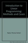Introduction to linear programming Methods and cases
