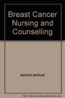 Breast Cancer Nursing and Counseling