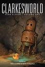 Clarkesworld Year Eleven Volume One