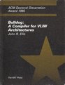 Bulldog A Compiler for VLIW Architectures