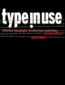 Type in Use Effective Typography for Electronic Publishing