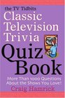 The TV Tidbits Classic Television Trivia Quiz Book Empowering Women for Success