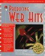 Producing Web Hits