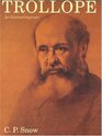 Trollope An Illustrated Biography