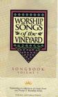 Worship Songs of the Vineyard