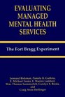 Evaluating Managed Mental Health Services