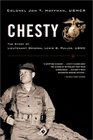 Chesty : The Story of Lieutenant General Lewis B. Puller, USMC