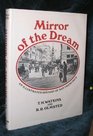 Mirror of the dream An illustrated history of San Francisco