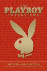 The Playboy Interviews Movers And Shakers
