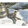 Harmony A Treasury of Chinese Wisdom for Children and Parents