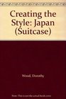 Creating the Style Japan
