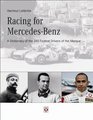 Racing for MercedesBenz A Dictionary of the 240 Fastest Drivers of the Marque