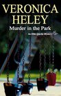 Murder in the Park (Ellie Quicke Mystery Series #9)