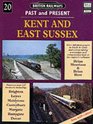 Kent and East Sussex