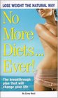 No More Diets Lose Weight the Natural Way