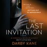 The Last Invitation A Novel
