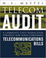 Telecom Audit  A Complete CostReduction Strategy for Your Corporate Telecommunications Bills