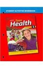Teen Health Course 1  Student Activites Workbook