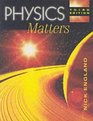 Physics Matters
