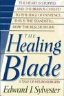 The Healing Blade A Tale of Neurosurgery