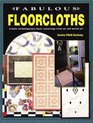 Fabulous Floorcloths Create Contemporary Floor Coverings from an Old World Art